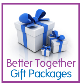 Better Together Gift Packages